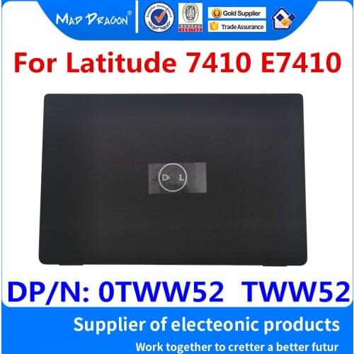 Laptop NEW original LCD Rear Cover LCD Top Shell Screen Lid black For Dell Latitude 7410 E7410 DP/N: 0TWW52 TWW52 AQ2UG000100