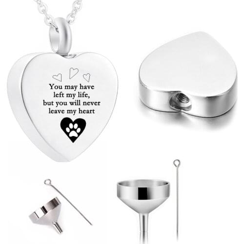 Cremation Jewelry Heart-Shaped Dog Paw Stainless Steel Urn Pendant-You May Have Left My Life, But You Will Never Leave My Heart