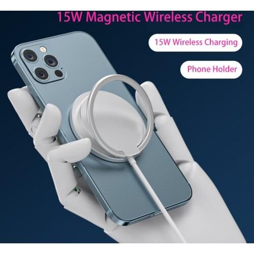 15W Magnetic Wireless Charger for Magsafe IPhone 12 Mini Pro Max Samsung Xiaomi Fast Wireless Charging Mobile Phone Holder