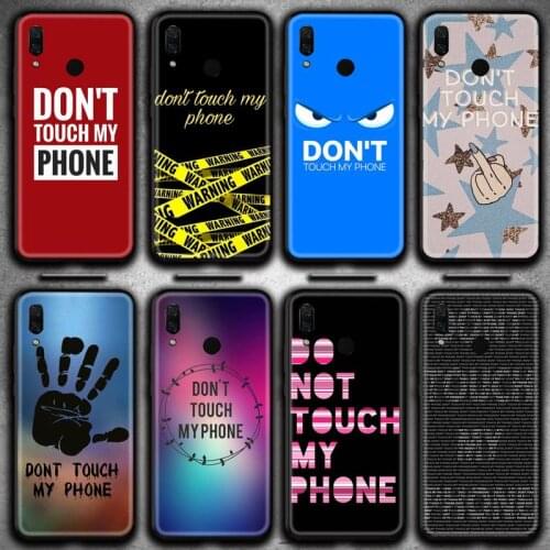 Don't touch my phone Phone Case Huawei Y6P Y8S Y8P Y5II Y5 Y6 2019 P Smart Prime Pro