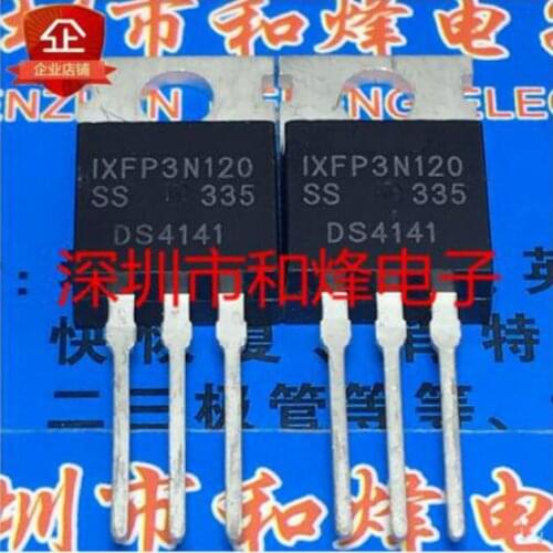 Free shipping 20PCS IXFP3N120 TO-220 1200V 3A