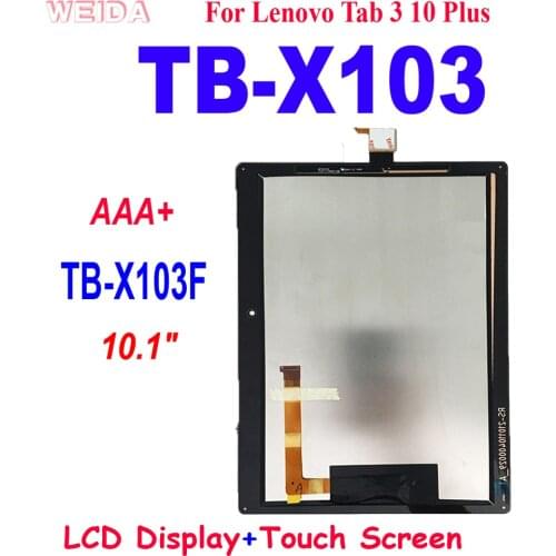 AAA+ For Lenovo Tab 3 10 Plus TB-X103F TB-X103 X103 X103F LCD Display Touch Screen Digitizer Assembly For TB-X103 LCD Screen