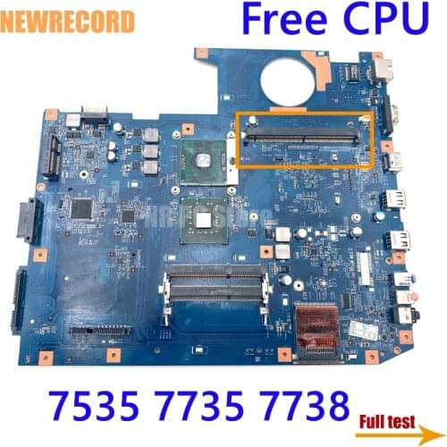 NEWRECORD 48.4CD01.021 MBPCA01001 For acer aspire 7535 7735 7738 laptop motherboard DDR3 with GPU slot free CPU Main board
