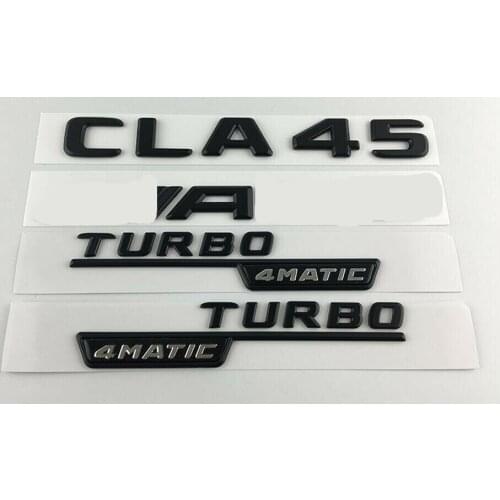 Black for CLA45 for AMG TURBO 4MATIC Trunk Emblems Badges for Mercedes Benz C117 X117