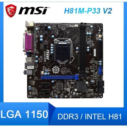 For MSI H81M-P33 V2 Desktop Motherboard LGA 1150 Intel H81 DDR3 Memory Micro ATX USB3.0 PCI-E 3.0 Used Original PC Mainboard