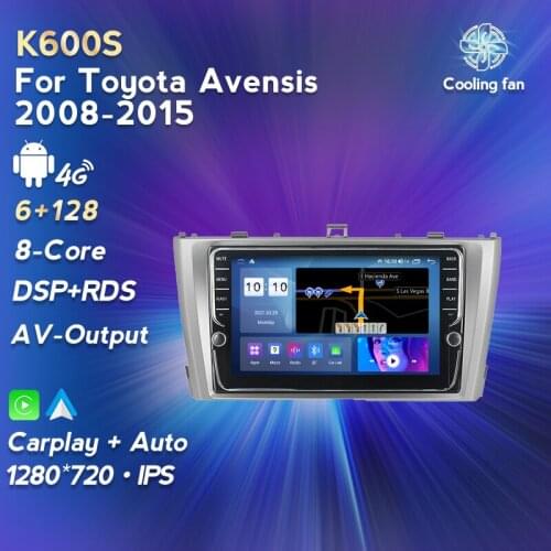 IPS screen Android11 4G LTE Eight core 6+128G for Toyota Avensis 2008-2015 Car Radio Multimedia Video Player Navigation GPS