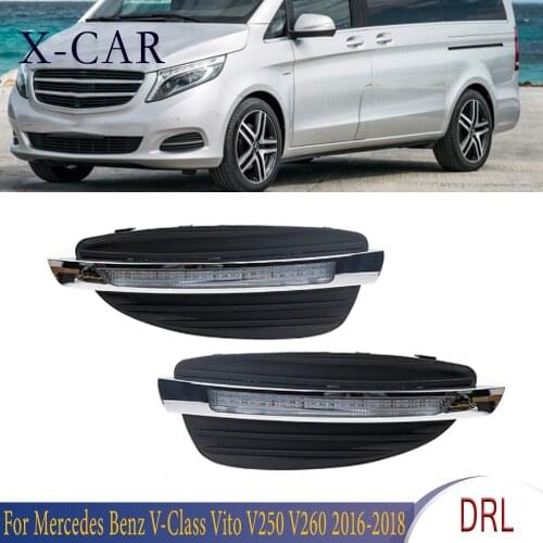X-CAR Car Front Bumper Left Right LED Daytime Running Light DRL For Mercedes Benz V-Class Vito V250 V260 2016 2017 2018