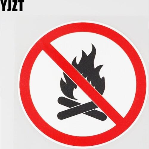 YJZT 11.5CMX11.5CM No Fire Is Allowed Here PVC Decal Car Sticker Warning 11B-0054