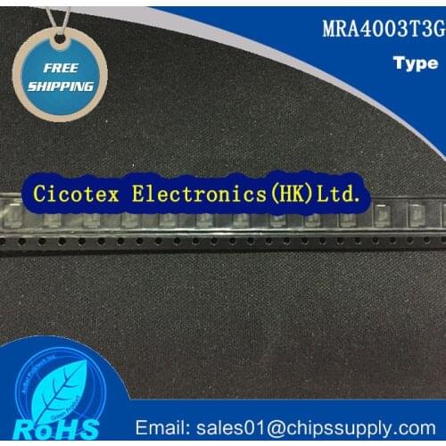 100pcs/lot MRA4003T3G SMA DIODE GEN PURP 300V 1A SMA