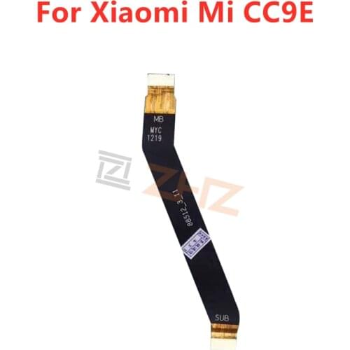 For Xiaomi CC9e Mainboard Flex Cable Logic Main Board Motherboard Connect LCD Flex Cable Ribbon Repair Spare Parts