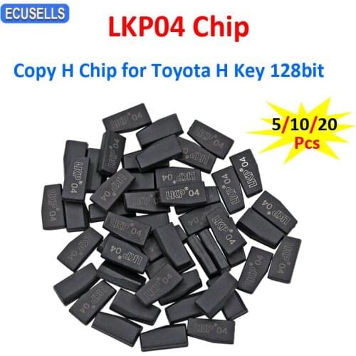 5/10/20Pcs/Lot LKP-04 LKP04 Ceramic Chip Copy H Chip for Toyota H-key 128bit For H Transponder Chip Car Key Chip