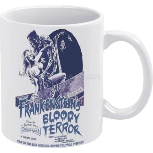 Frankensteins Bloody Terror White Mug Coffee Mugs Girl Gift Tea Milk Cup Mugs Frankensteins Bloody Terror Vintage Movie Cinema