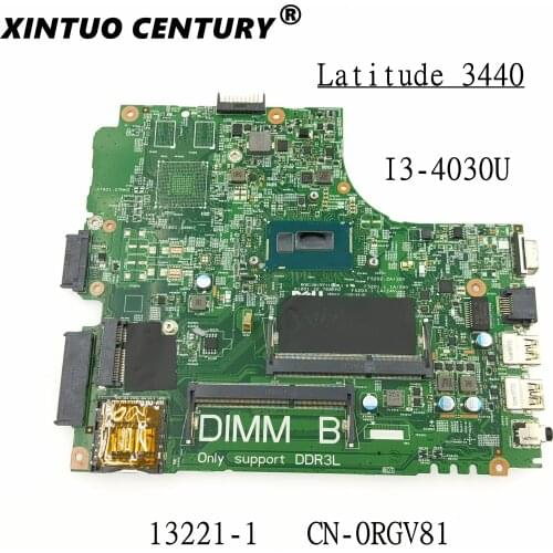 I3-4030U FOR Dell Latitude 3440 Laptop Motherboard DL340-HSW 13221-1 PWB WVPHP CN-0RGV81 RGV81 Mainboard 100% Tested