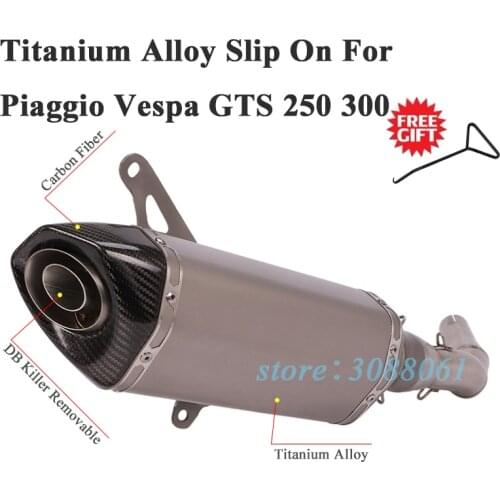 Titanium Alloy Slip On For GTS300 Piaggio Vespa GTS 250 300 Motorcycle Exhaust Escape Middle Link Pipe Muffler DB Killer