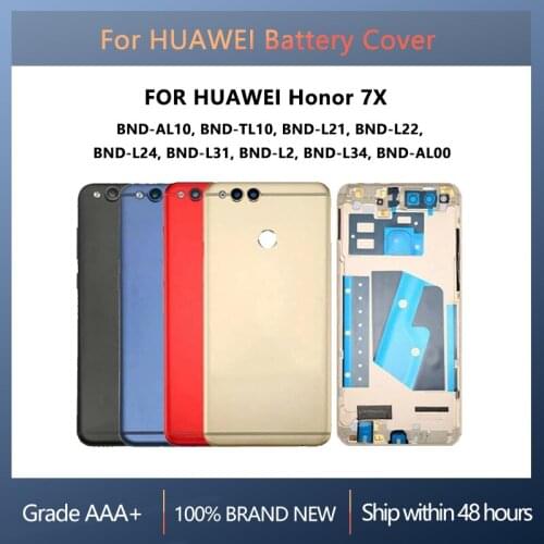 Back Battery Cover Door For HUAWEI Honor 7X BND-AL10 TL10 L21 L22 L24 L31 L2 L34 With repair parts, 7X Housing Rear Replacement