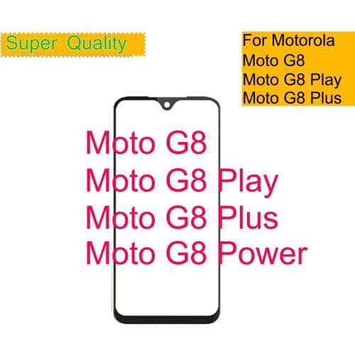 10Pcs/lot Front Outer Screen Glass Lens Touch Screen LCD Cover For Motorola Moto G8 Play Power Plus Touch Panel With OCA Glue