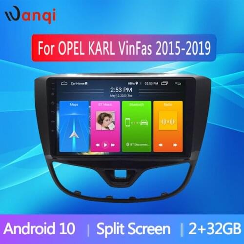 10.1 inch 2+32GB for OPEL KARL VinFast 2015 2016 2017- 2019 2 Din Android10.0 car radio multimedia video player navigation GPS