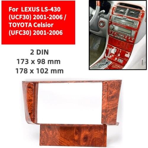 Double Din Radio Fascia for LEXUS LS-430/TOYOTA Celsior Wooden Panel Dash Mount Installation Trim Kit Face Black Frame GPS