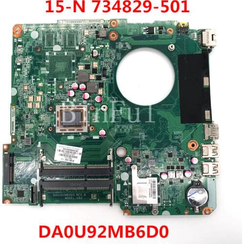 High quality For 15-N 15-N013DX Laptop motherboard 734829-501 732096-001 DA0U92MB6D0 100% full Tested