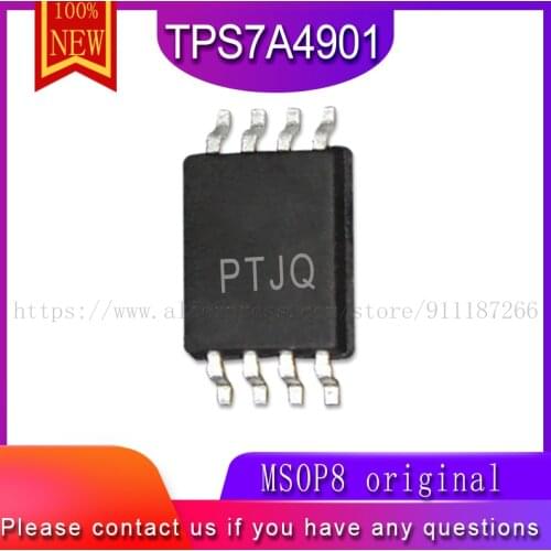 10 PCS Tps7a4901 tps7a4901dgnr silk screen ptjq msop8 regulator is brand new and original