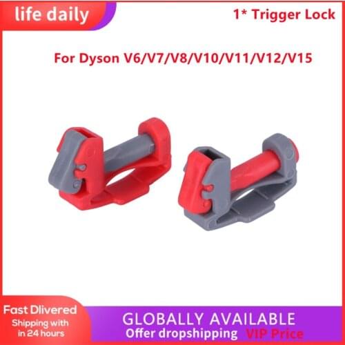 Trigger Lock Accessories For Dyson V6/V7/V8/V10/V11/V12/V15 Vacuum Cleaner Parts Household Cleaning Replace