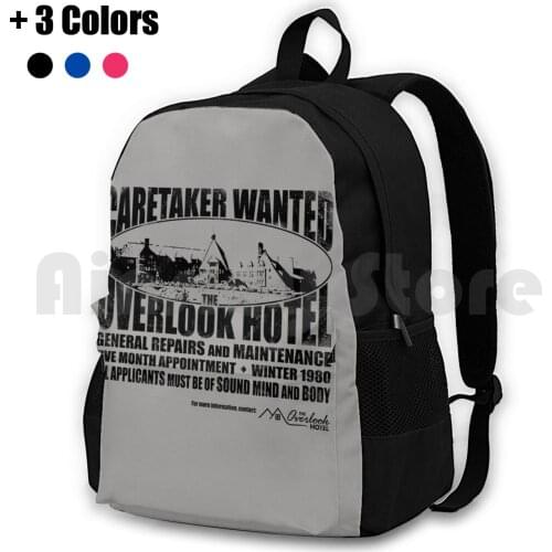 Caretaker Wanted Outdoor Hiking Backpack Waterproof Camping Travel Caretaker Wanted Overlook Hotel Overlook Hotel Overlook