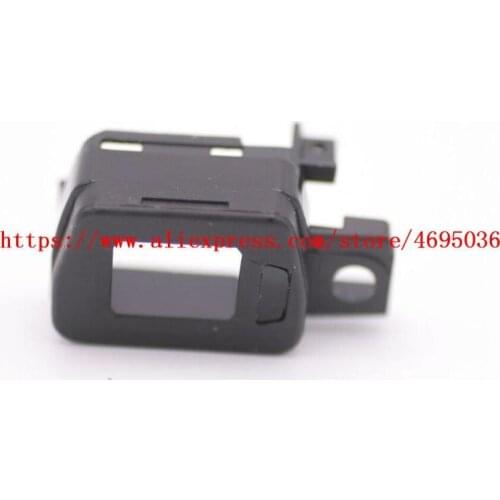 Repair Parts For Sony A6300 ILCE-6300 Eyepiece Viewfinder Shell View Finder Protective Cover