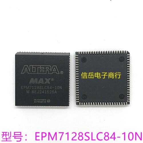 EPM7128SLC84-10N EPM7128SLC84 Programmable Logic Device 5pcs 10pcs