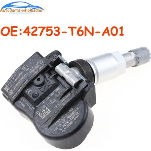 Car 42753-T6N-A01 42753T6NA01 42753-T6N-TBD TPMS Tire Pressure Monitor Sensor 433MHZ For Honda For 2018 2019 2020 Acura TLX