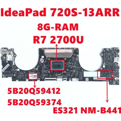 FRU:5B20Q59412 5B20Q59374 For Lenovo IdeaPad 720S-13ARR Laptop Motherboard ES321 NM-B441 With R7 2700U CPU 8G-RAM Fully Test OK