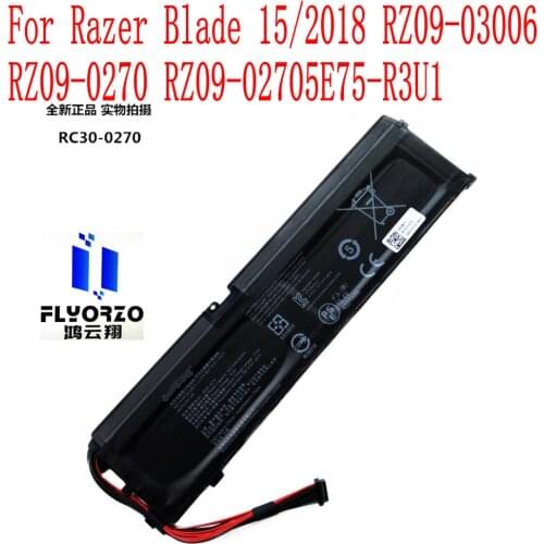 100% Brand New 4221mAh/65WH RC30-0270 Battery For Razer Blade 15/2018 RZ09-03006 RZ09-0270 RZ09-02705E75-R3U1 Laptop