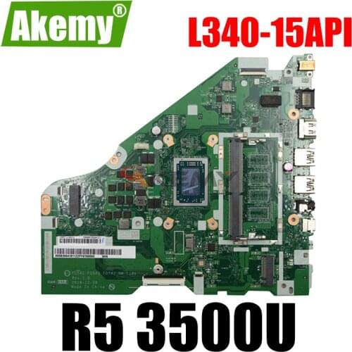 Akemy For Lenovo L340-15API L340-17API V155-15API Laptop Motherboard FG542 FG543 FG742 NM-C101 CPU R5 3500U Tested 100% Work