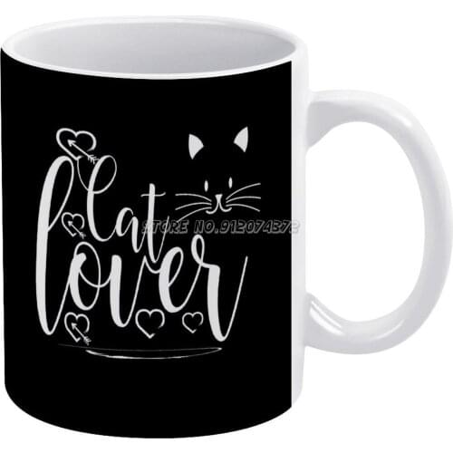 Cat Lover Quotes Cat Lover Quotes Funny Gifts Coffee Mugs Custom Cup Personalized Mug Tea Cup Hot Drink Cup Creative Drinkware G