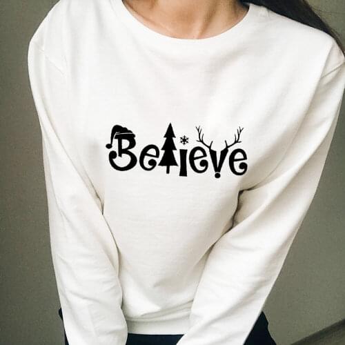 Christmas Believe Print Womens O-Neck 100%Cotton Sweatshirts Autumn Winter Funny Casual New Year Holiday Long Sleeve Tops