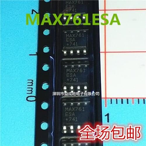 100% Original New In Stock MAX761 MAX761 MAX761ESA MAX761CSA SOP8