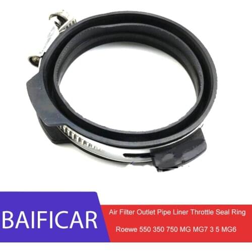 Baificar Brand New High Quality Air Filter Outlet Pipe Liner Throttle Seal Ring For Roewe 550 350 750 MG MG7 3 5 MG6