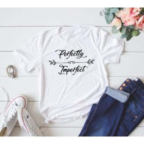 Women Graphic Tee Perfectly Imperfect T-Shirt Motivational Soft Fabric Tumble Slogan Grunge Mothers Day Gift Outfits Camisetas