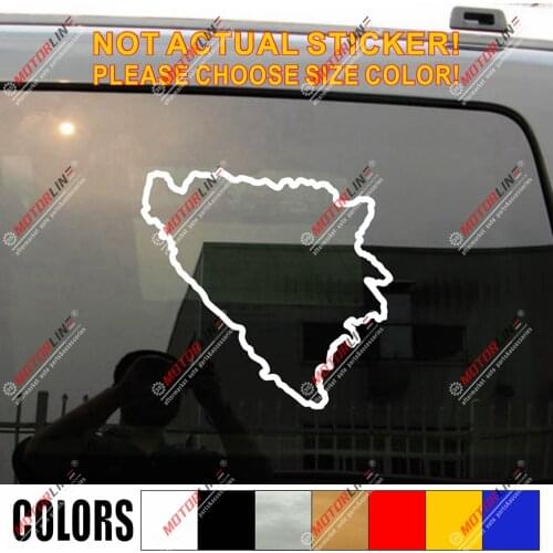 Bosnia and Herzegovina Map Decal Sticker Outline Silhouette Car Vinyl b