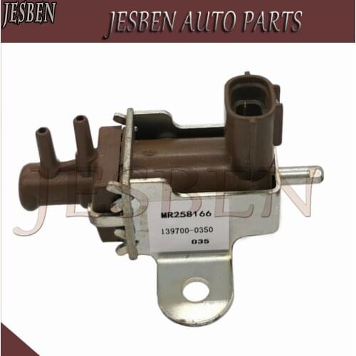 MR258166 139700-0350 Brand New EMISSION CONTROL SOL Magnetic Valve fit For Mitsubishi Pajero IV V80 V90 3.2 DI-D L200 2.5 DI-D