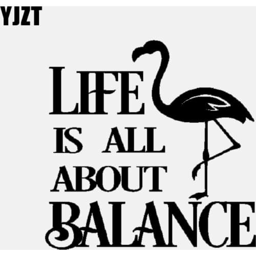 YJZT 13.5CM*13.3CM High-quality Flamingo Life Is All About Balance Vinyl Decal Black Silver Car Sticker C11-1584