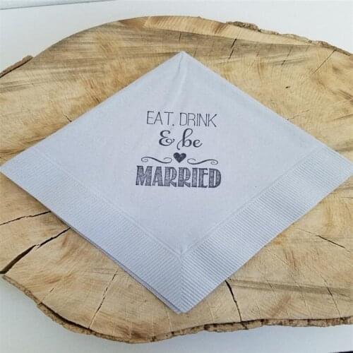 Custom Cocktail Napkins Rustic Dove Grey Eat Drink and Be Married Napkins Wedding Reception 3 Ply Paper Beverage Foodie wedding