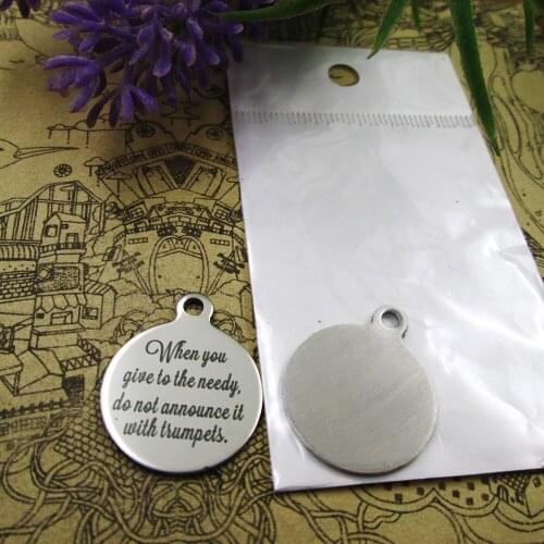 20pcs--When you give to the needy..." stainless steel charm more styles for choosing DIY Charms Bible gold sentence