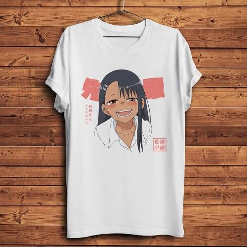 Ijiranaide Nagatoro Hayase san funny anime tshirt Men White Casual short T Shirt Unisex otaku streetwear tee Don't Toy With Me