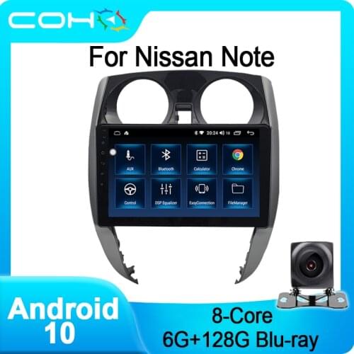 COHO For Nissan Note Car Multimedia Player Radio Coche Gps Navigation Android 10.0 Octa Core 6+128G