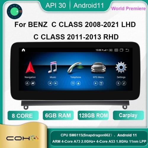 COHO For BENZ C CLASS 2008-2021 LHD C CLASS 2011-2013 RHD Android 11.0 Octa Core 6+128G Car Multimedia Player Stereo Radio