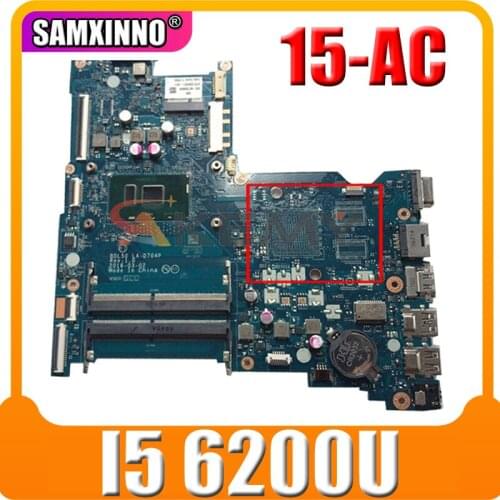 Akemy For HP 15-AY 15-AC 250 G5 LA-D704P Laptop Motherboard I5 6200U DDR4 Integrated GPU Test Ok Fast Ship