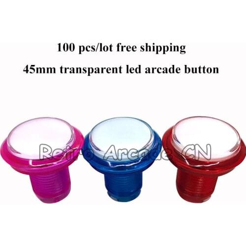 100pcs/lot 45mm Transparent illuminated LED Arcade-Cabinet-Accessories Push Button Red/ Yellow/ Blue/ Green/ White 5 Colors