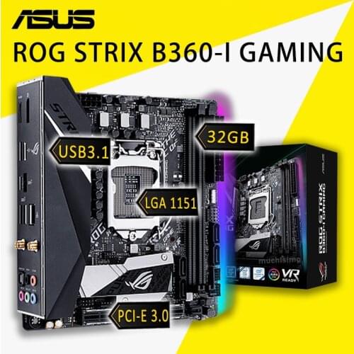 LGA 1151 Asus ROG STRIX B360-I GAMING Motherboard DDR4 Turbo Boost PCI-E 3.0 M.2 SSD Display Port PC B360 Gaming Placa-mãe 1151