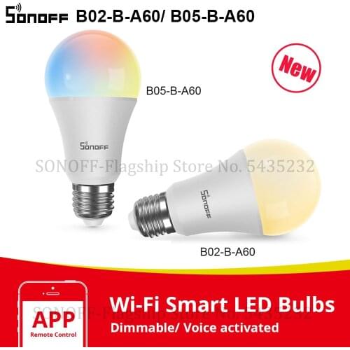 Itead SONOFF B02-B-A60/ B05-B-A60 E27 WiFi Smart LED Bulb 9W Adjustable Brightness Dimmable Light Lamp APP/ Voice Remote Control