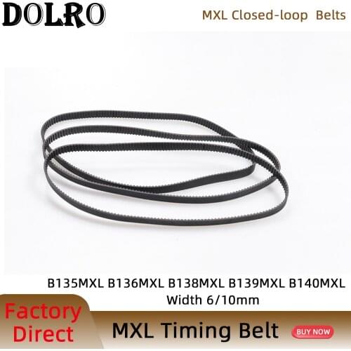 5/10pcs MXL Timing belt B135 B136 B138 B139 B140 Width 6/10mm Synchronous belt 108MXL 109MXL 110MXL 111MXL 112MXL Pitch 2.032mm